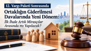 ortaklığın giderilmesi davası